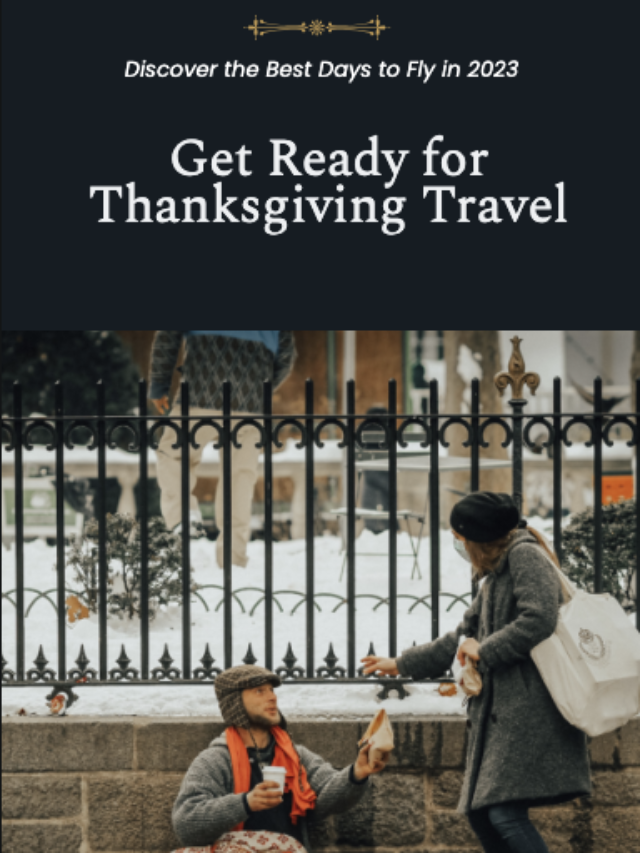 Navigating Thanksgiving Travel: Insights and Savings